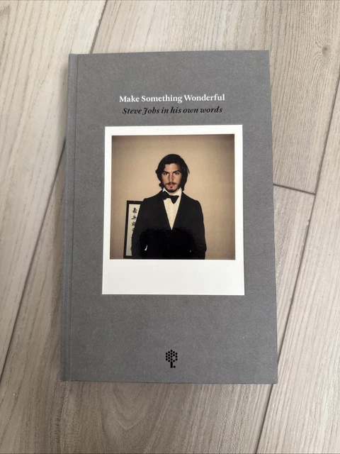 Make Something Wonderful スティーブ・ジョブズ Make Something Wonderful スティーブ・ジョブズ Steve Jobs