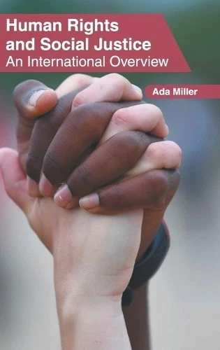 HUMAN RIGHTS AND Social Justice: An International Overview (Relié) EUR ...