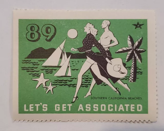#89 Southern California Beaches - Let’s Get Associated - 1938 Poster Stamp