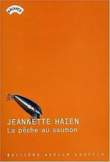 La Pêche au saumon de Haien, Jeannette | Livre | état bon