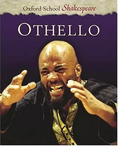 Othello: Oxford School Shakespeare By William Shakespeare, Roma Gill