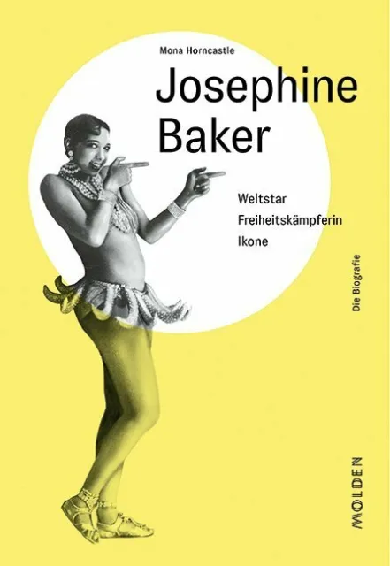 Josephine Baker | Mona Horncastle | 2020 | deutsch