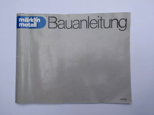 MÄRKLIN Metallbaukasten - Bauanleitung 14900 für  1051  1052  1053