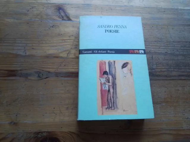 POESIE - SANDRO PENNA - GLI ELEFANTI GARZANTI 1993, 31ag23