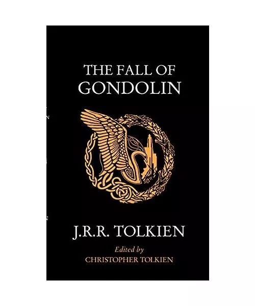 The Fall of Gondolin, J. R. R. Tolkien
