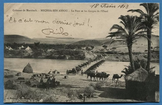 CPA Morocco: Marakech Column - MECHRA BEN ABOU - Le Pont et les Gorges / 1913