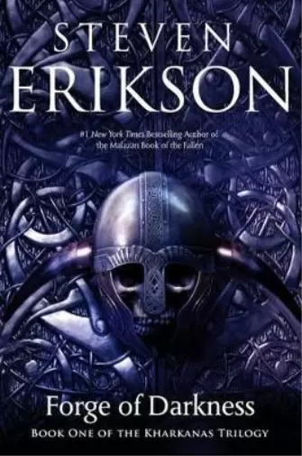 Steven Erikson Forge of Darkness (Poche) Kharkanas Trilogy
