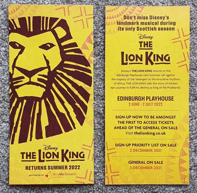2 Flyers - Disney The Lion King - June - July 2022 - Edinburgh Playhouse -