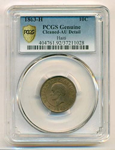 Haiti 1863 H 10 Centimes AU Details PCGS