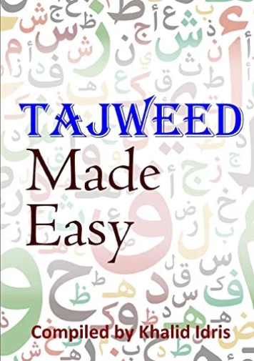 Idris Khalid-Tajweed Made Easy Book NEW