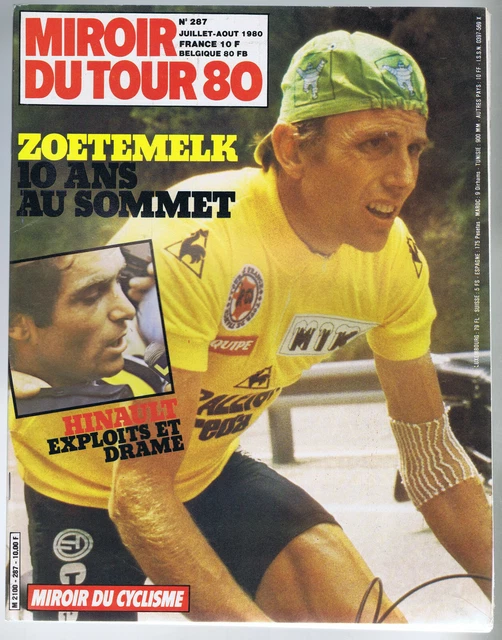 Miroir Du Cyclisme – Spécial Tour 81 N°305 (Juillet/Août 1981) Avec Bernard Hinault