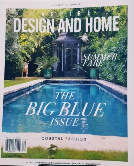 Aspire Design and Home Summer 2018 The Big Blue Issue FREE SHIPPING CB