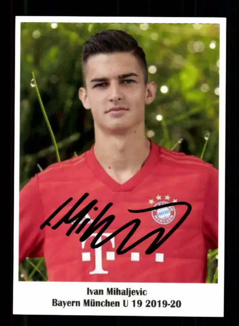 Ivan Mihaljevic Autogrammkarte Bayern München U 19 2019-20 Original Signiert
