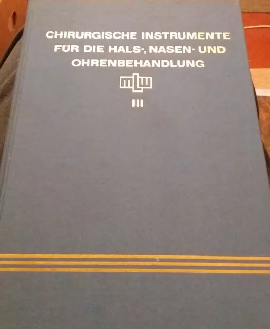 Chirurgische Instrumente Für die Hals Nasen Und Ohrenbehandlung DDR Katalog rar!