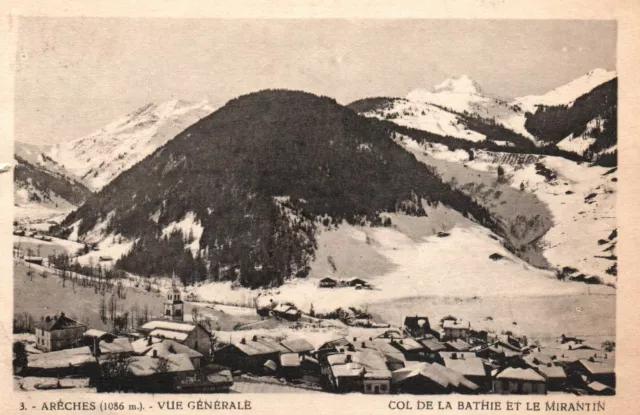 CPA 73 - ARECHES (Savoie) - 3. Vue Générale - Col de la Bathie et le Mirantin