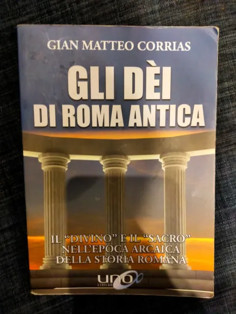 Libro di Gian Matteo Corrias: Gli dei di Roma antica