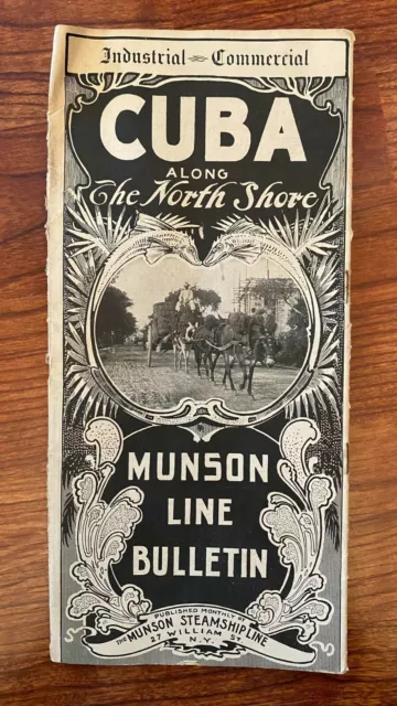 Vintage 1902 Cuba North Shore Munson Steamship Line Line Bulletin Vol. 111 No. 4