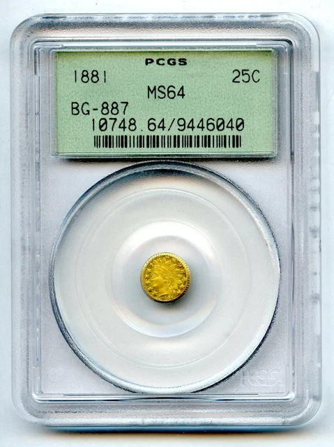 1881 California Gold Twenty Five Cent 25c Coin PCGS MS 64