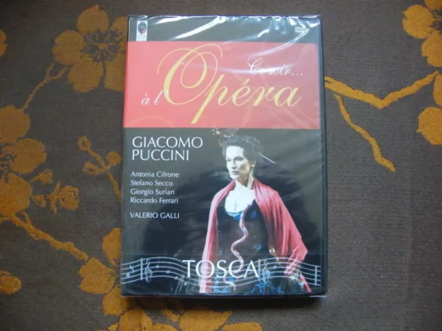 DVD CE SOIR A L'OPERA: TOSCA - Giacomo Puccini + LIVRET  NEUF