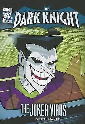 The Joker Virus; DC Super Heroes: The Dar- Scott Petersen, 1434242188, paperback