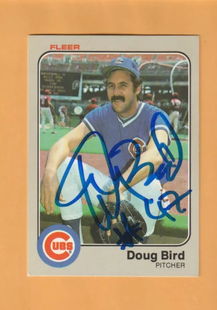 Doug Bird Chicago Cubs AUTO Signed 1983 Fleer Pomona California 2C