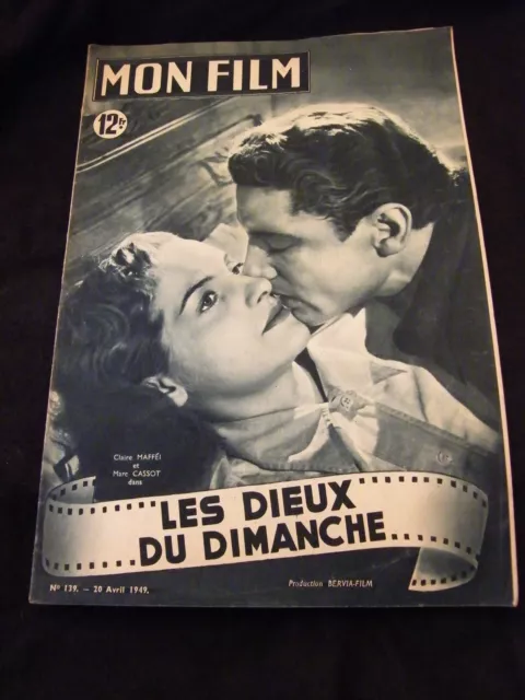 " Mon Película Abril 1949 Claro Maffei Marc Cassot Las Dioses de La Dimanche"