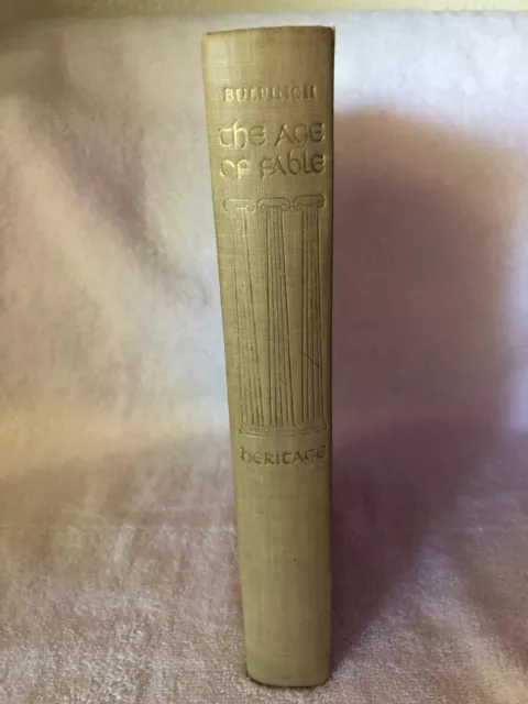 THE AGE OF FABLE Thomas Bulfinch 1942 Heritage Press Illustrated HC