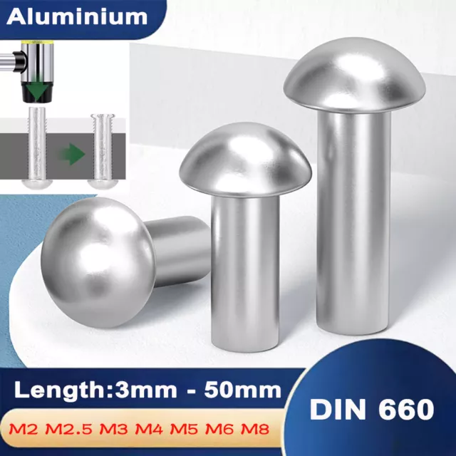 Solid Aluminium Round Head Rivets DIN 660 Domed Head M2 M2.5 M3 M4 M5 M6 M8