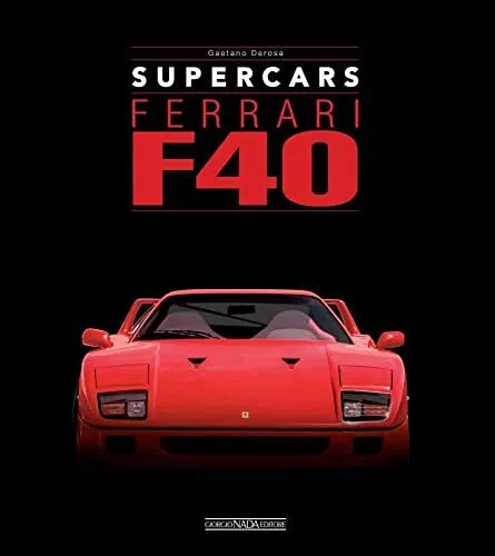 Ferrari F40 (Supercars) by , NEW Book, FREE & , (hardcover)