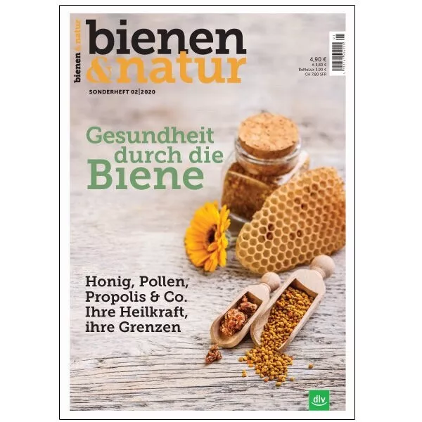 bienen&natur Spezial - Gesundheit durch die Bienen, Pollen, Propolis