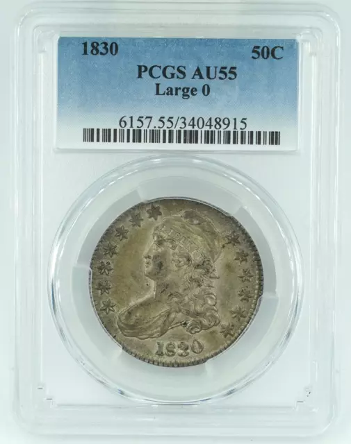 1830 PCGS AU55 Large 0 Capped Bust Half Dollar