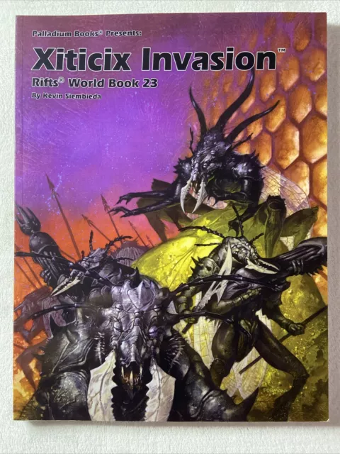 Rifts RPG World Book 23: Xiticix Invasion, Palladium Books by Kevin Siembieda