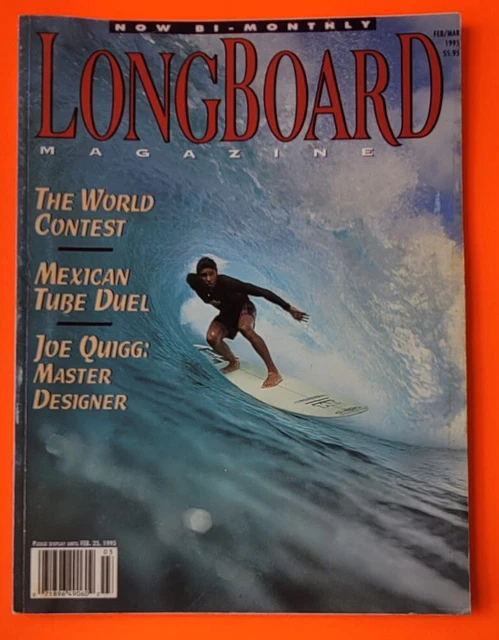 Longboard Magazine Feb Mar 1995 Vol 2 Num 5 The World  Contest