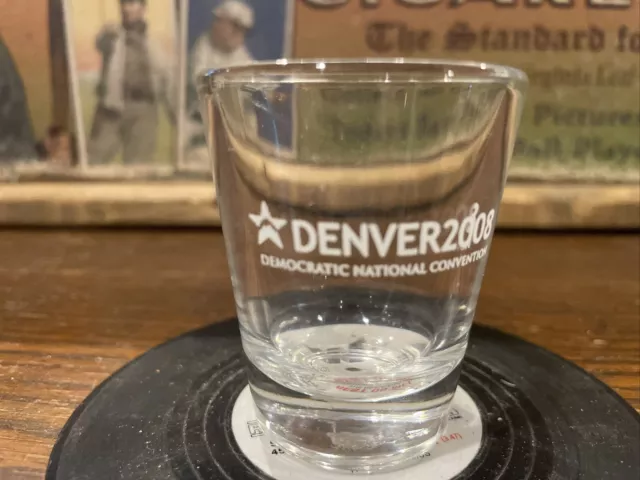 Shot glass Denver Democratic National Convention 2008 Barack Obama Colorado NM