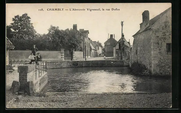 CPA Chambly, L´Abreuvoir Vigneseuil, la rue Duflos