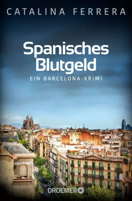 Spanisches Blutgeld von Catalina Ferrera (2021, Taschenbuch)