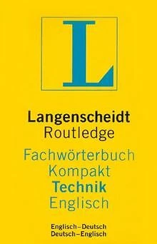 Langenscheidt Routledge Fachwörterbuch Kompakt Technik, ... | Buch | Zustand gut