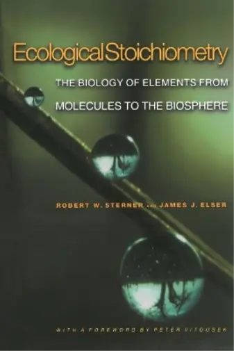 James J. Elser Robert W. Sterner Ecological Stoichiometry (Poche)