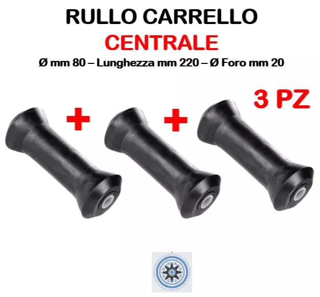 3PZ RULLI CENTRALI REGGICHIGLIA PER RIMORCHIO CARRELLO BARCA 220mm X 80mm