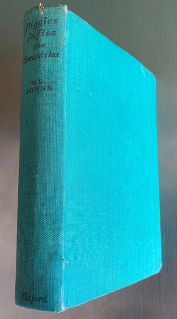 Biggles in the South Seas, W.E.Johns, 1951, Oxford University Press, pub 1940