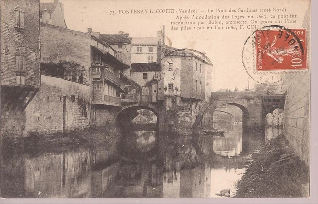 Cpa Fontenay Le Comte. Vendee. Le Pont Des Sardines. Ecrite..tbe