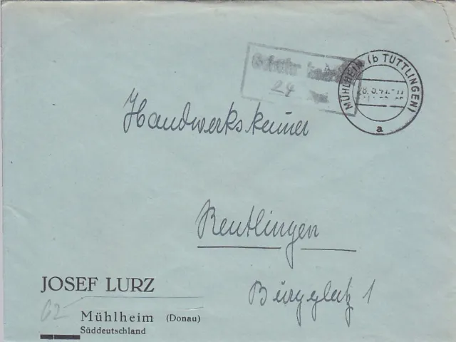 F.Zone - MÜHLHEIM   (b. TUTTLINGEN)  - Gebühr bezahlt -   Brief - 1947