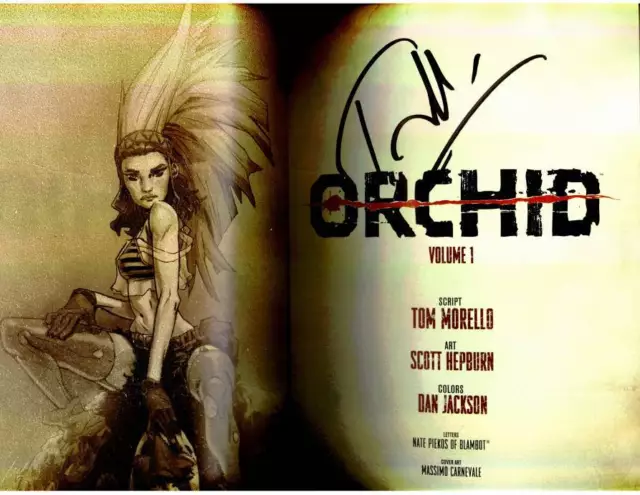 Tom Morello signed Orchid Volume 1 Guitarist Rage Against The Machine Audioslave