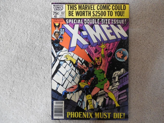 X-Men Vol. 1 No. 137 Uncanny, Phoenix Must Die by Marvel Comics Sept. 1980