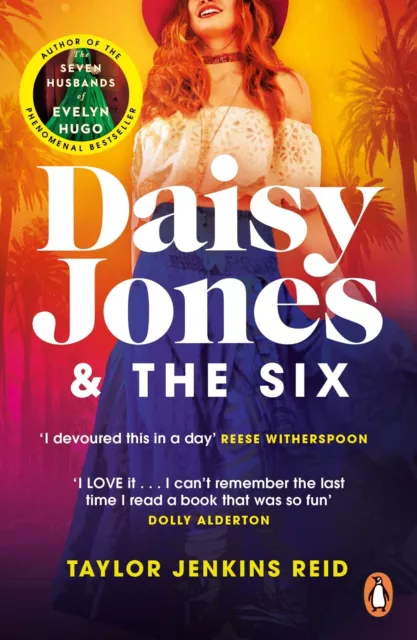 Daisy Jones And The Six Escape To A World Of Joy, Sun & Hedonism Paperback Book