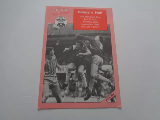 SOUTHAMPTON v HULL CITY - NOVEMBER 25th, 1986 - FULL MEMBERS CUP - 2nd ROUND