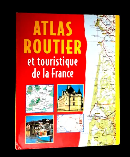 - Atlas routier et touristique de la France - 2001