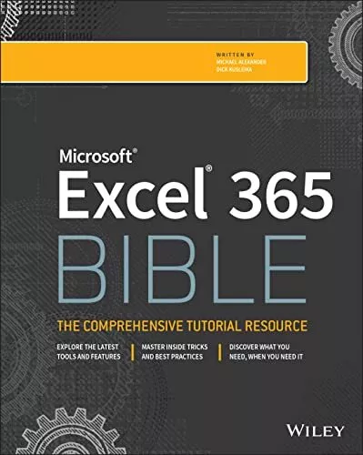 Microsoft Excel 365 Bible Par Kusleika,Dick,Alexander,Michael,Neuf Livre,Libre