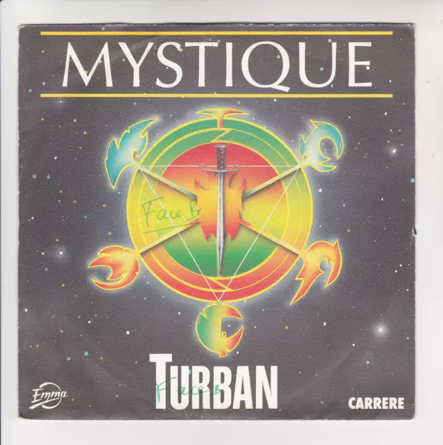 Alain TURBAN Vinyle 45T 7" MYSTIQUE - GOUSSAINVILLE - CARRERE 14112F Rèduit RARE