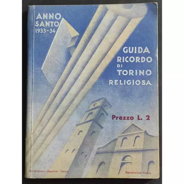 Guida Ricordo di Torino Religiosa - Anno Santo 1933-34